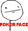 http://smayly.ru/gallery/big/FuFaces/pokerface.gif